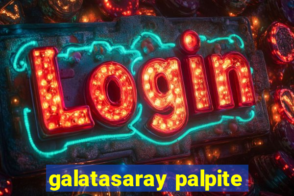 galatasaray palpite